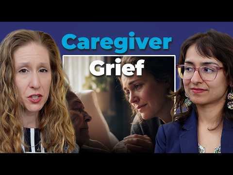 Losing Them Before They’re Gone: The Truth About Caregiver Grief